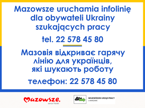 informacja o uruchomieniu telefonu dla obywateli Ukrainy szukających pracy, infografika