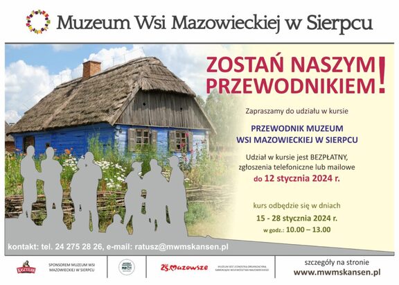 Plakat kurs przewodnika po Muzeum Wsi Mazowieckiej