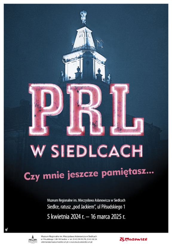 Plakat: PRL w Siedlcach